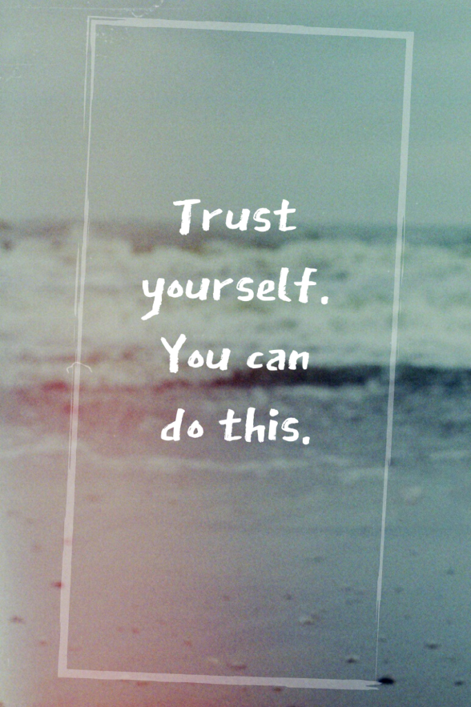 vertrouw jezelf